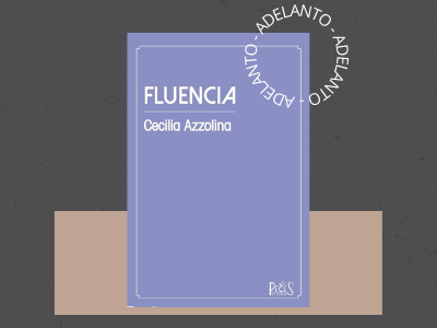 Fluencia - Cecilia Azzolina - poemario - Peces de Ciudad - leamos autoras - literatura argentina - adelanto de libros - autoras argentinas