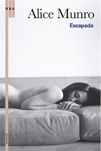 Escapada - Alice Munro