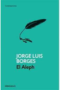 El Aleph - Jorge Luis Borges