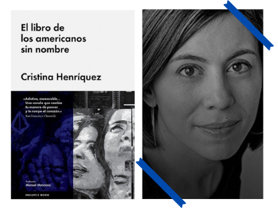 El libro de los americanos sin nombre - Cristina Henríquez - novela - feminismo - racismo - violencia institucional - violencia estatal - Floreana Alonso
