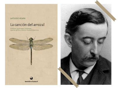  La canción del arrozal - Lafcadio Hearn  - Andrea Papini - escritura japonesa - poesía- Jap´+on - narrativa japonesa - autores japoneses - escribir - animales - También el caracol 