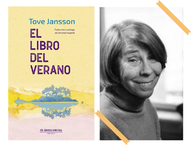 El libro del verano - Tove Jansson - Finlandia - historias de familia - familia - autoras finlandesas - novela - búsqueda - feminismo - libertad - mujer - libros - autoras mujeres - leer - lecturas