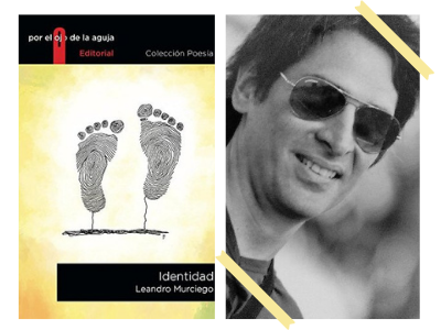 Identidad - Leandro Murciego - poesia - recuerdos - memoria -