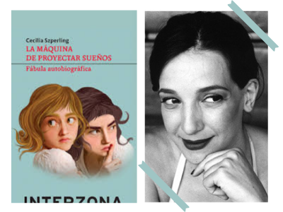 La máquina de proyectar sueños - Cecilia Szperling