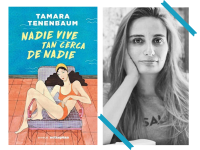 Nadie vive tan cerca de nadie - Tamara Tenenbaum - Emecé - Notanpuán - cuentos - autoras argentinas - leamos autoras - Laura Bertolé