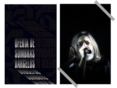 oferta de sombras - Dárgelos - Babasónicos - poesía - Editorial Sigilo - Gonzalo Zuloaga - rock - rock nacional -Argentina