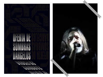 oferta de sombras -  Dárgelos - Babasónicos - poesía - Editorial Sigilo - Gonzalo Zuloaga - rock - rock nacional -Argentina