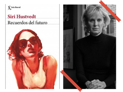 Recuerdos del futuro - Siri Hustvedt - historias de familia - familia - búsqueda - libertad - mujer - libros - leer - lecturas - violencia de género - femicidios - memoria - reconstrucción de la memoria - Soledad Hessel