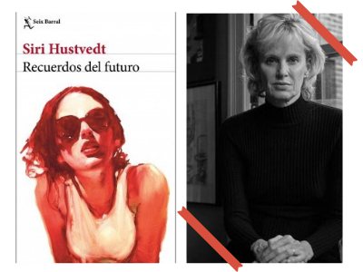 Recuerdos del futuro - Siri Hustvedt  - historias de familia - familia - búsqueda - libertad - mujer - libros - leer - lecturas - violencia de género - femicidios - memoria - reconstrucción de la memoria - Soledad Hessel